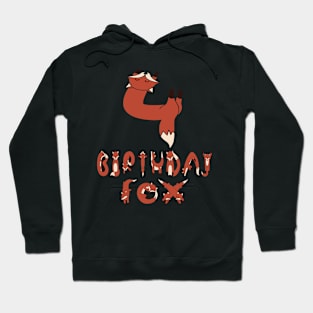 4th Birthday Fox Lover 4 Years Old Boys And Girls Party design Hoodie